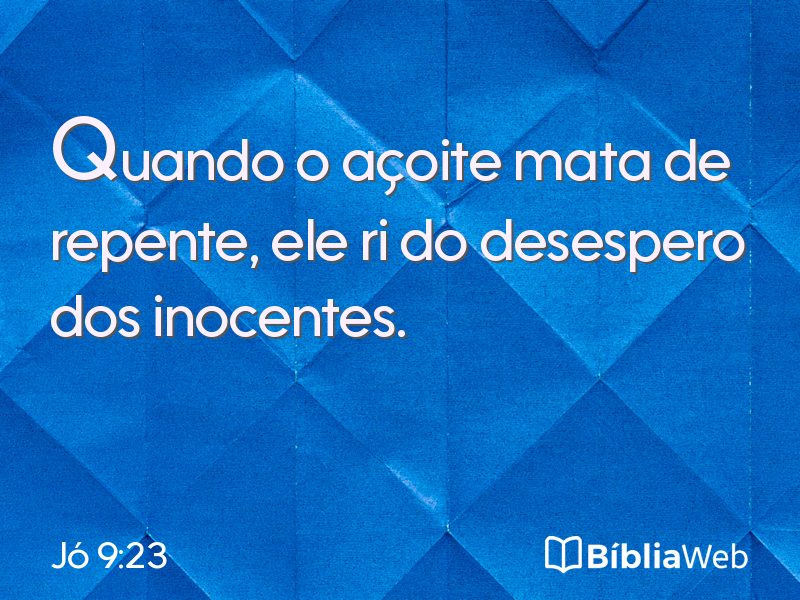 Jó 9:23 em imagem para compartilhar