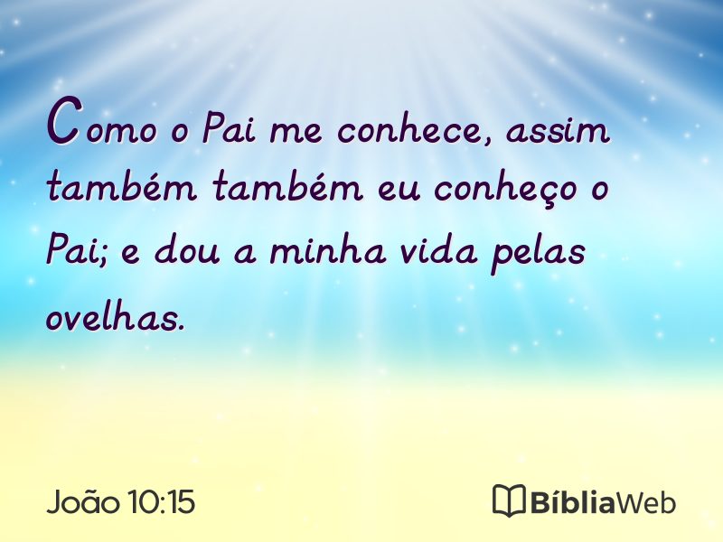 João 10:15 em imagem para compartilhar