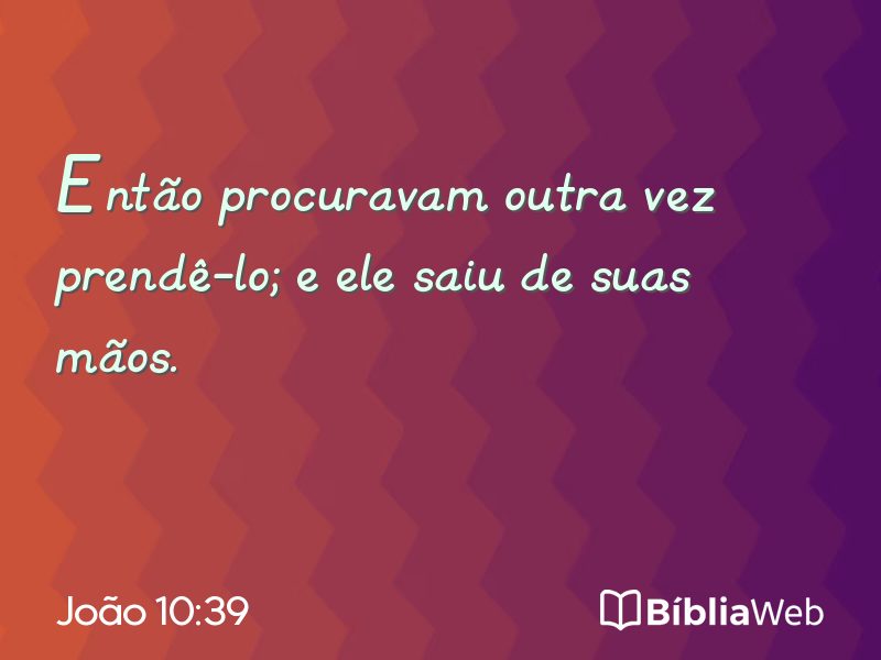 João 10:39 em imagem para compartilhar