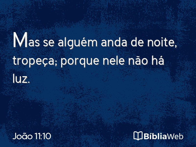 João 11:10 em imagem para compartilhar