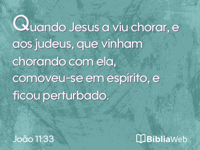 João 11:33 em imagem para compartilhar