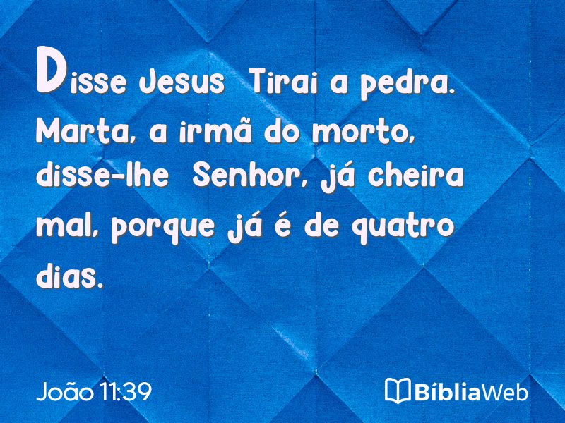João 11:39 em imagem para compartilhar