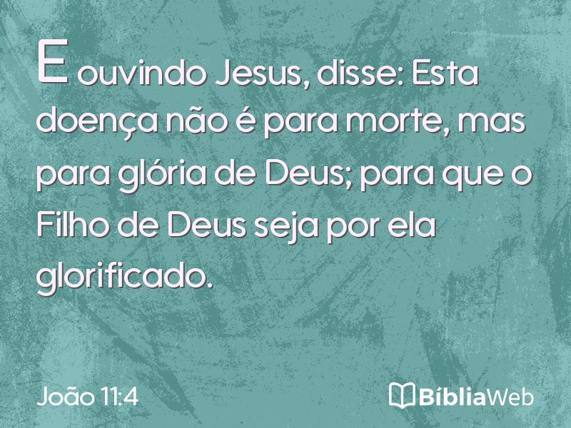 João 11:4 em imagem para compartilhar