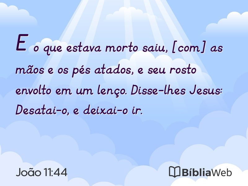 João 11:44 em imagem para compartilhar