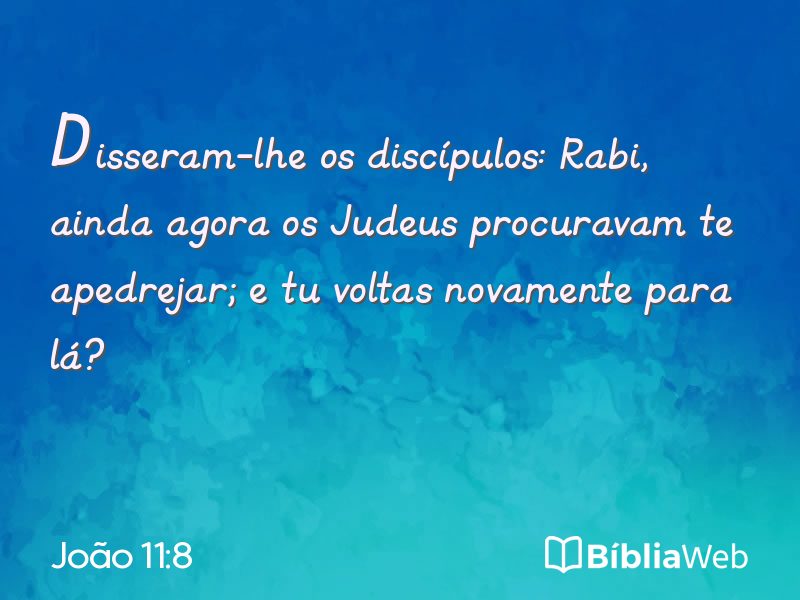 João 11:8 em imagem para compartilhar