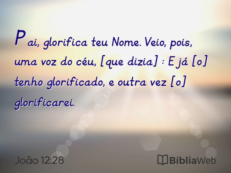 João 12:28 em imagem para compartilhar