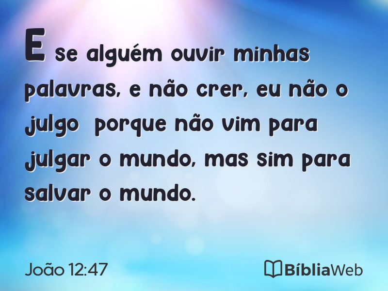 João 12:47 em imagem para compartilhar