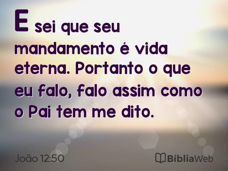 João 12:50 em imagem para compartilhar