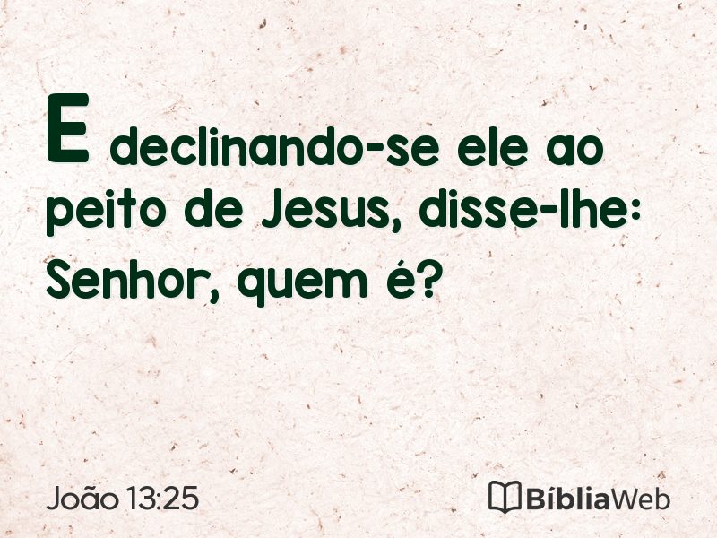 João 13:25 em imagem para compartilhar