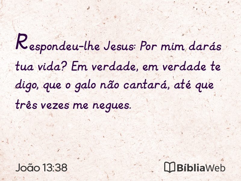 João 13:38 em imagem para compartilhar