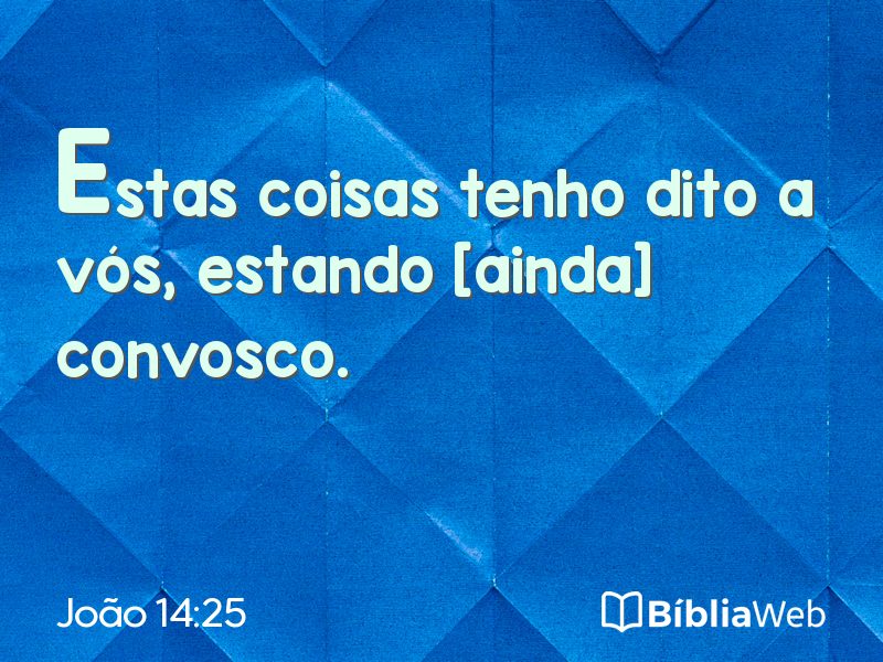 João 14:25 em imagem para compartilhar