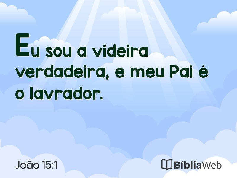 João 15:1 em imagem para compartilhar