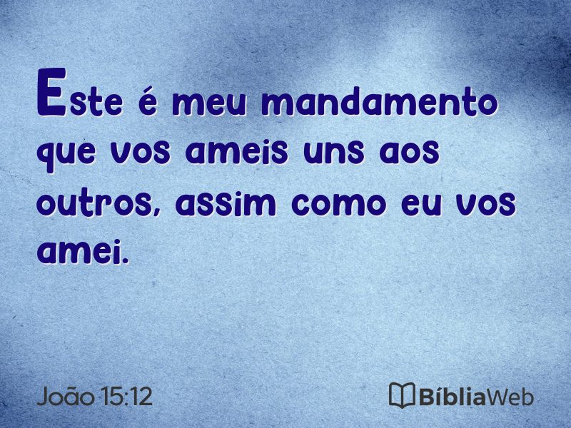 João 15:12 em imagem para compartilhar