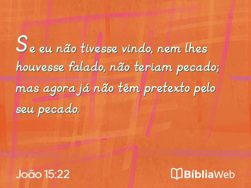 João 15:22 em imagem para compartilhar