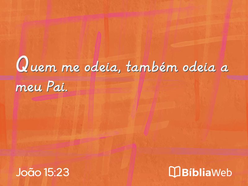 João 15:23 em imagem para compartilhar