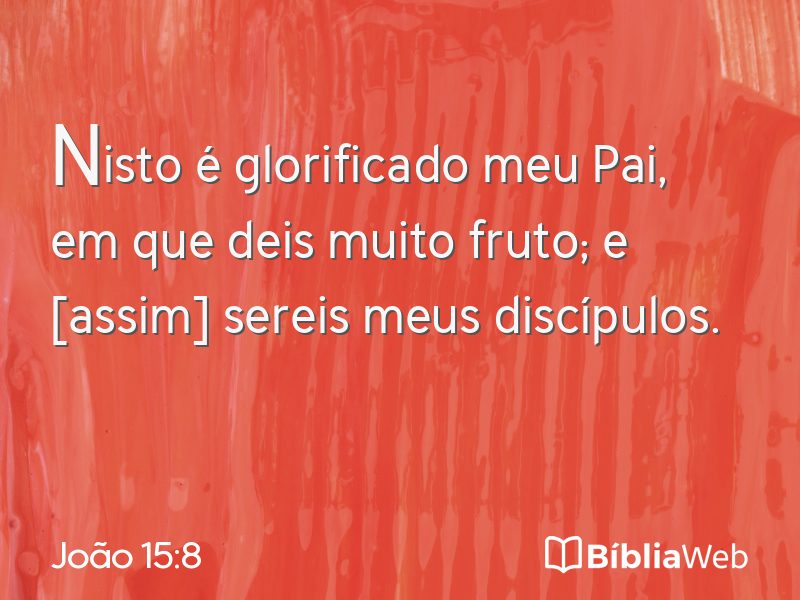 João 15:8 em imagem para compartilhar