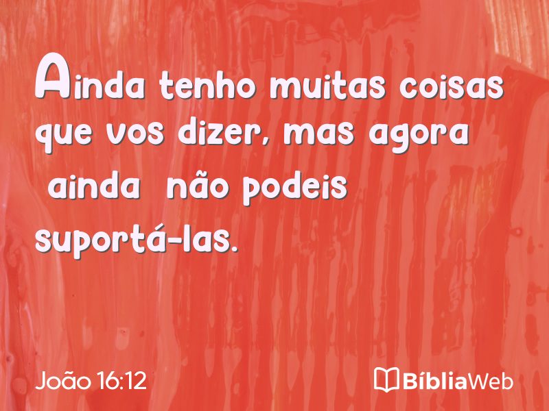 João 16:12 em imagem para compartilhar