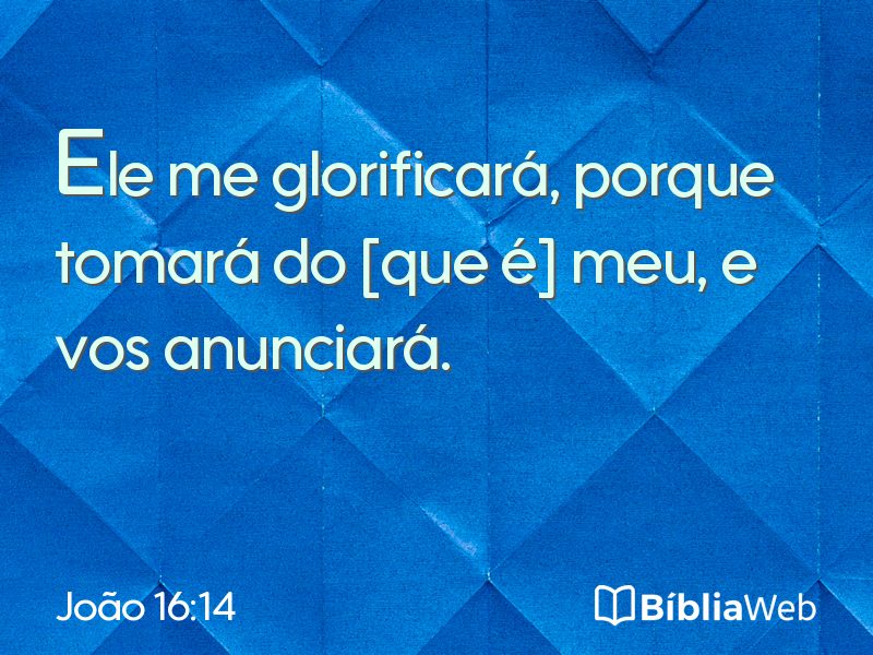 João 16:14 em imagem para compartilhar