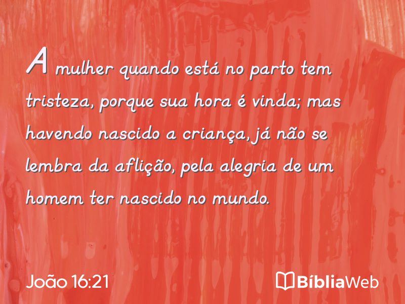 João 16:21 em imagem para compartilhar