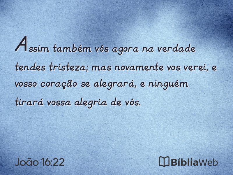 João 16:22 em imagem para compartilhar