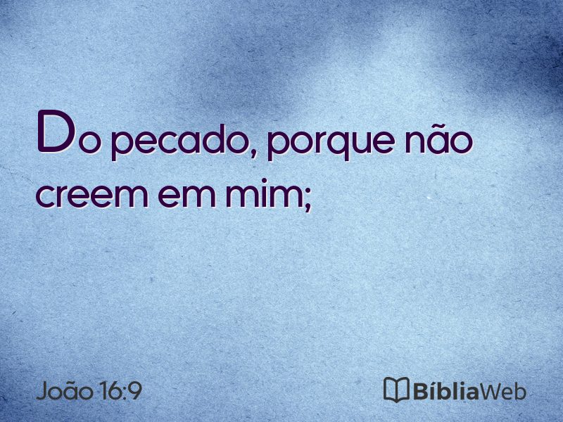 João 16:9 em imagem para compartilhar