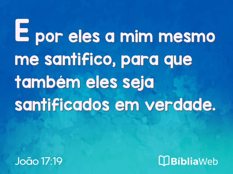 João 17:19 em imagem para compartilhar