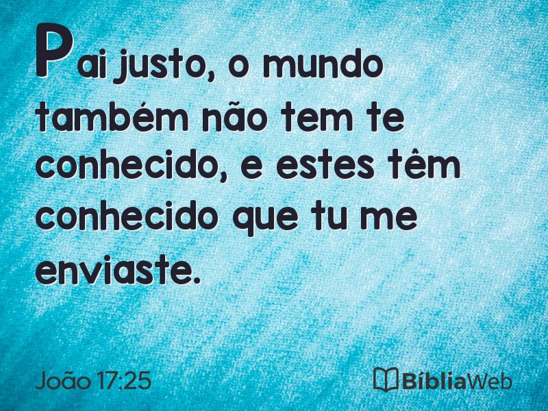 João 17:25 em imagem para compartilhar