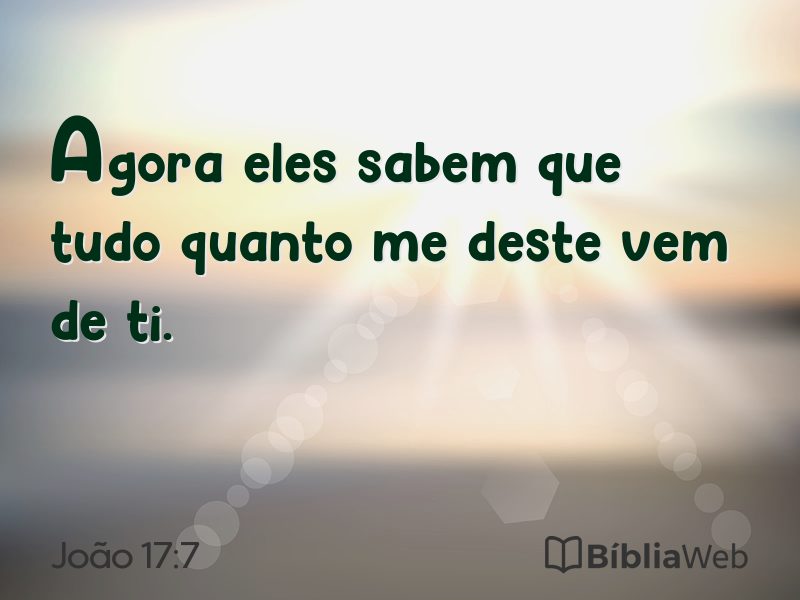 João 17:7 em imagem para compartilhar