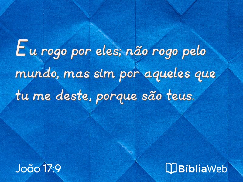 João 17:9 em imagem para compartilhar