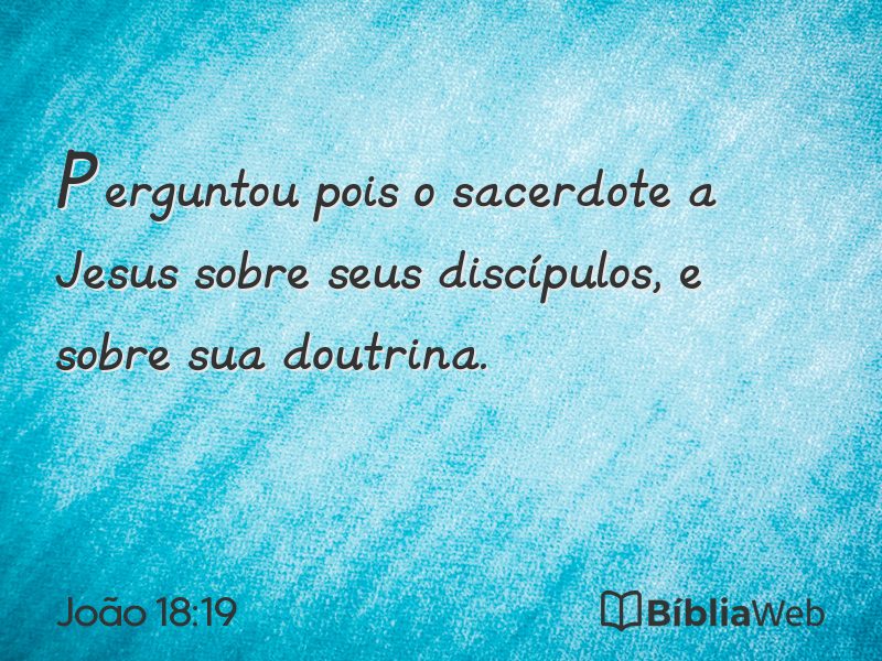 João 18:19 em imagem para compartilhar