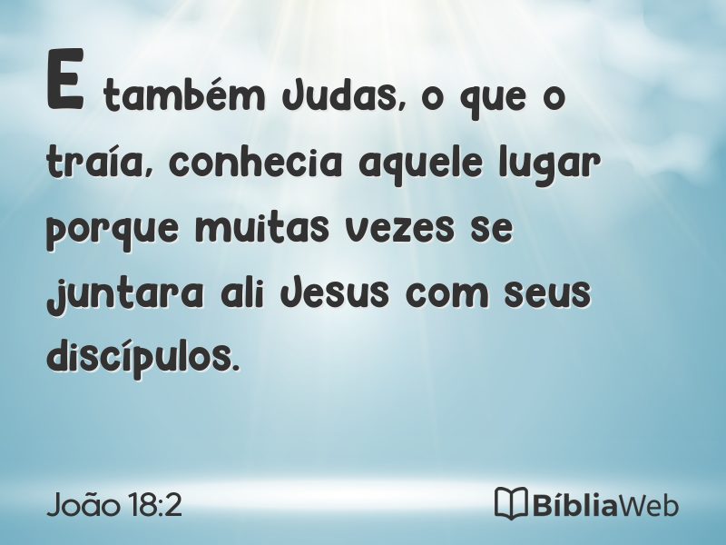 João 18:2 em imagem para compartilhar