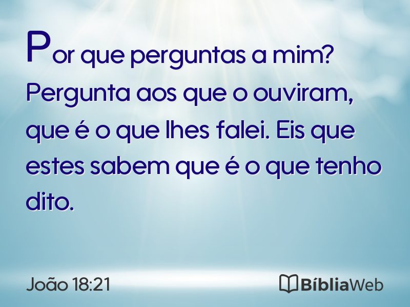 João 18:21 em imagem para compartilhar