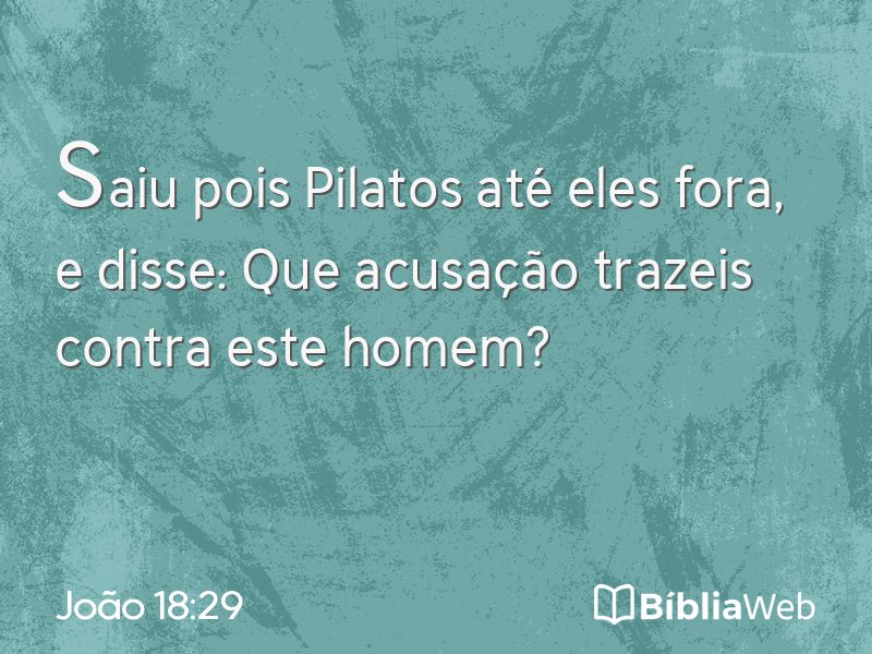 João 18:29 em imagem para compartilhar