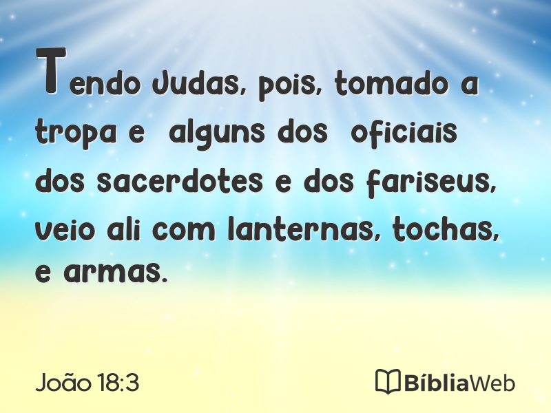 João 18:3 em imagem para compartilhar