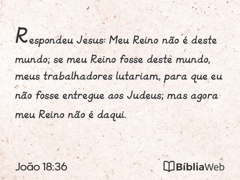 João 18:36 em imagem para compartilhar