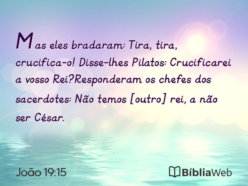 João 19:15 em imagem para compartilhar