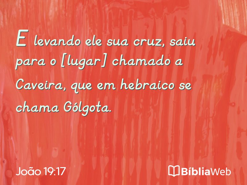 João 19:17 em imagem para compartilhar