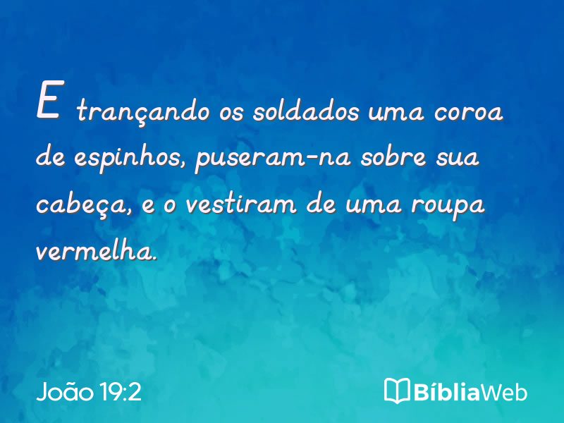 João 19:2 em imagem para compartilhar