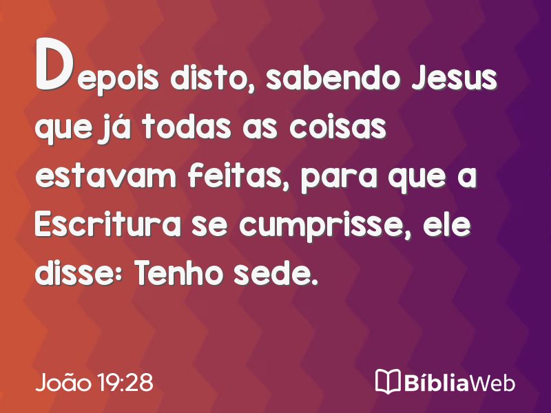 João 19:28 em imagem para compartilhar