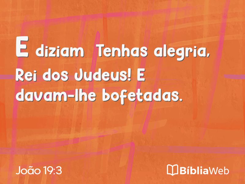 João 19:3 em imagem para compartilhar