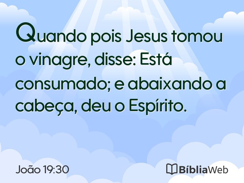 João 19:30 em imagem para compartilhar