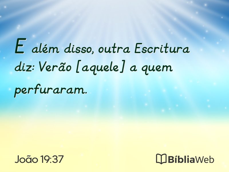João 19:37 em imagem para compartilhar