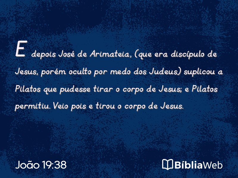 João 19:38 em imagem para compartilhar