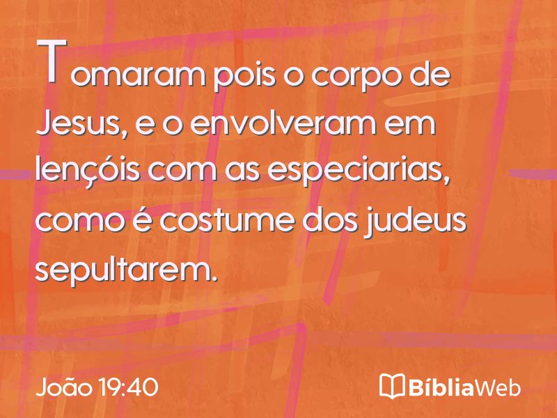 João 19:40 em imagem para compartilhar