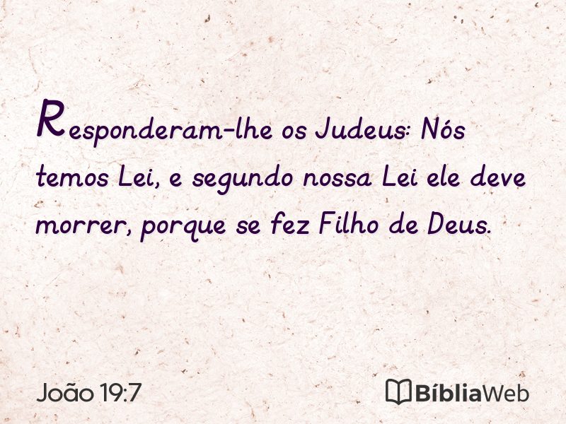 João 19:7 em imagem para compartilhar