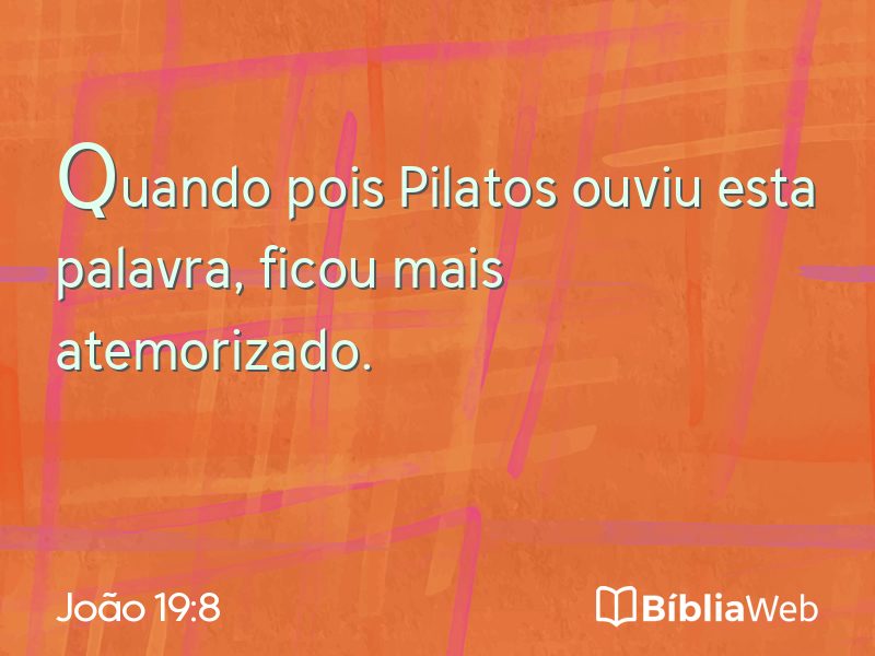 João 19:8 em imagem para compartilhar