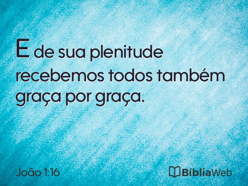 João 1:16 em imagem para compartilhar