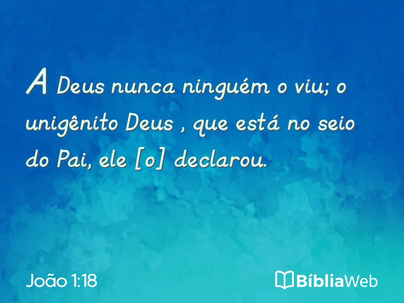 João 1:18 em imagem para compartilhar