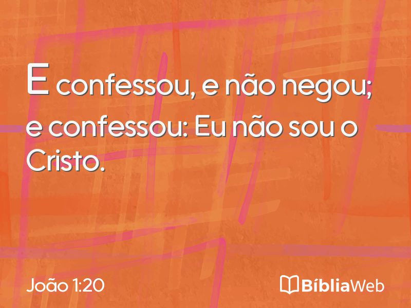 João 1:20 em imagem para compartilhar