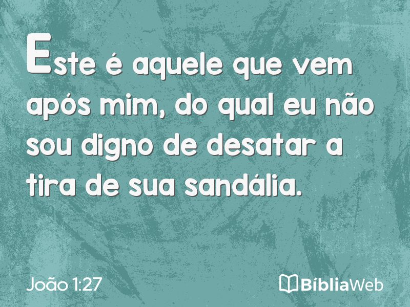 João 1:27 em imagem para compartilhar